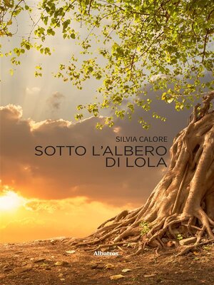 cover image of Sotto l'albero di Lola